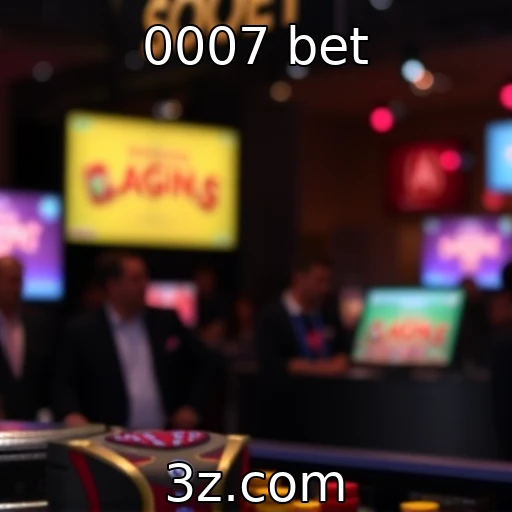 0007 bet