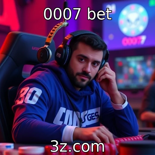 0007 bet