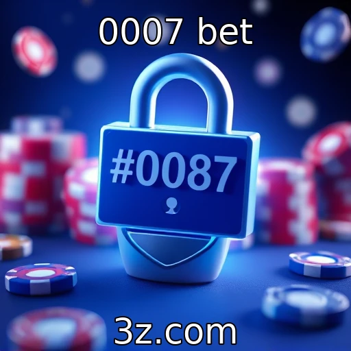 0007 bet